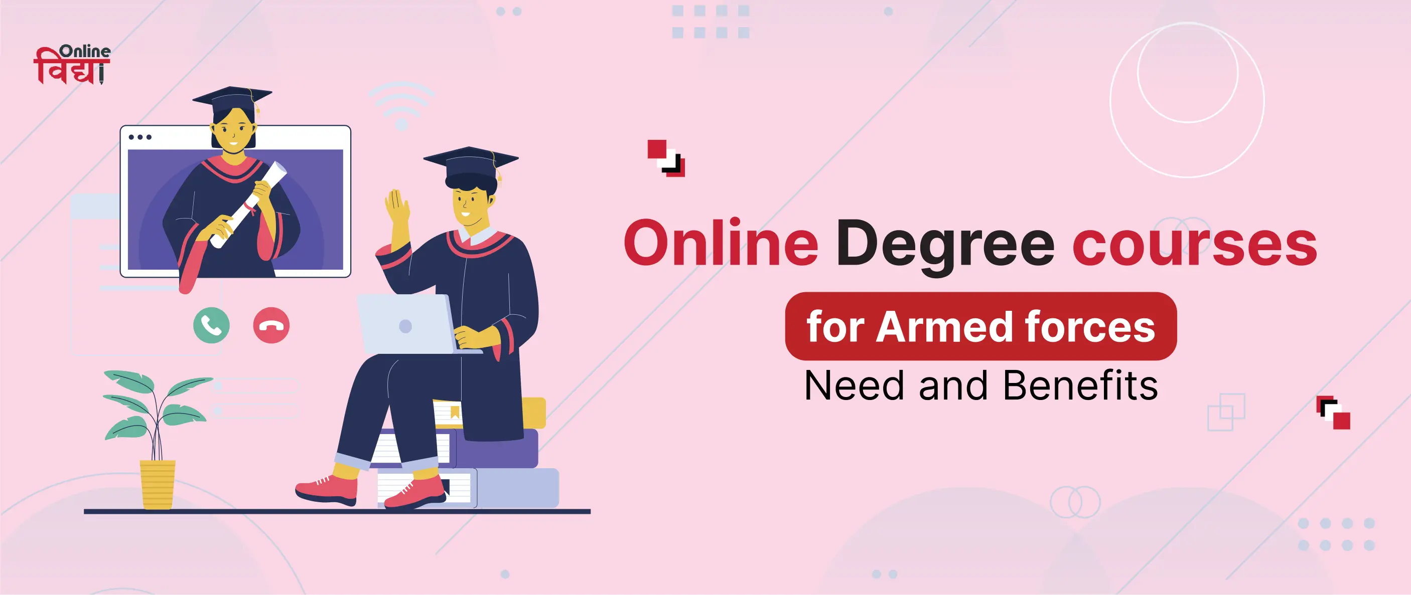 Online Degree Courses for Armed Forces Needs and Benefits
